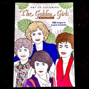 HOST PICK Art of Coloring: “The Golden Girls” Adult Coloring Book - 100 pcs NWT